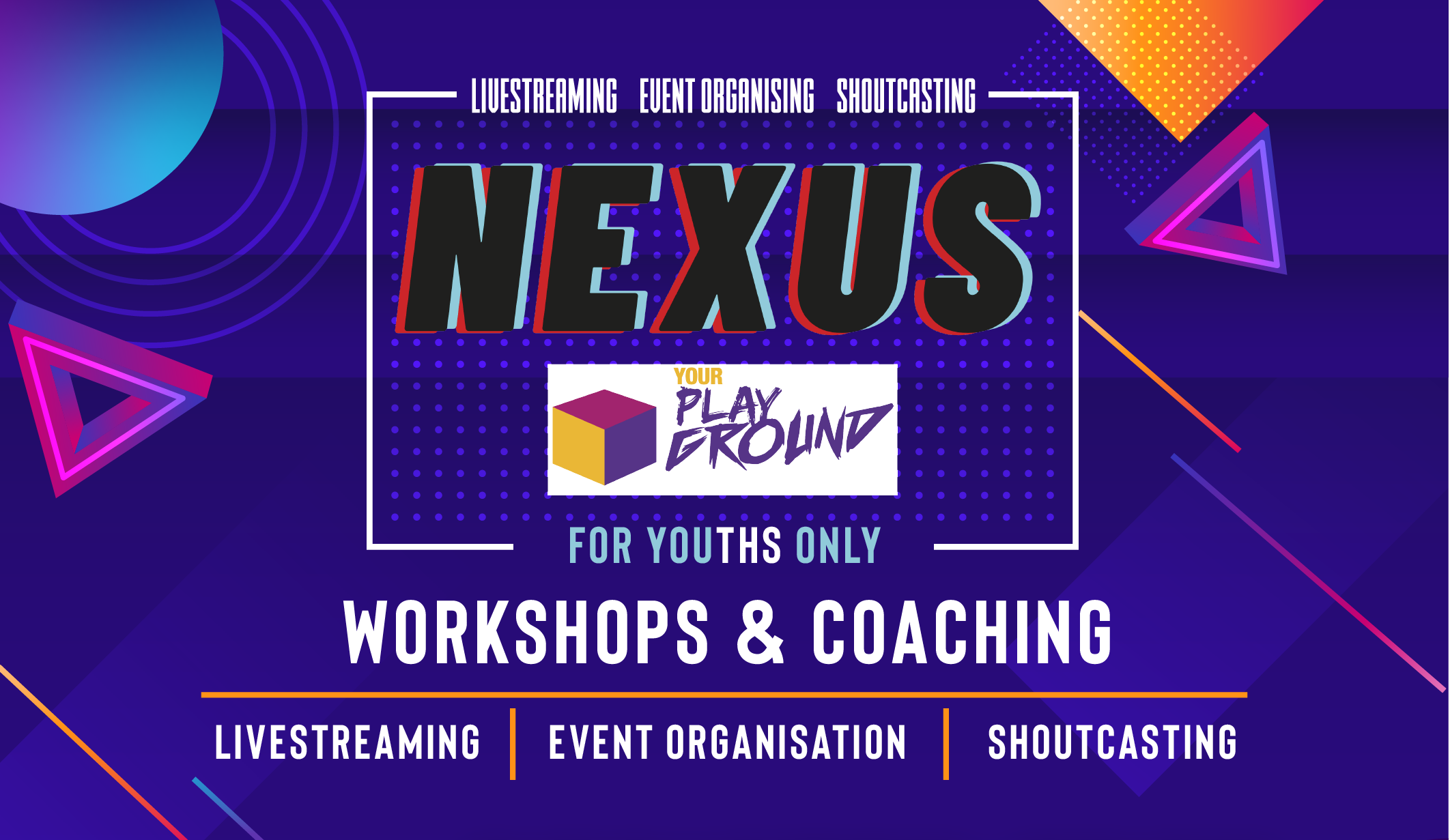 Nexus -  Your Playground